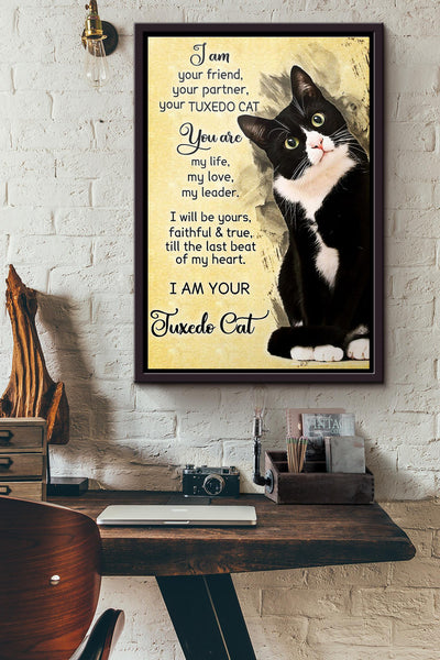 I Am Your Friend Tuxedo Cat Poster Framed Matte Canvas