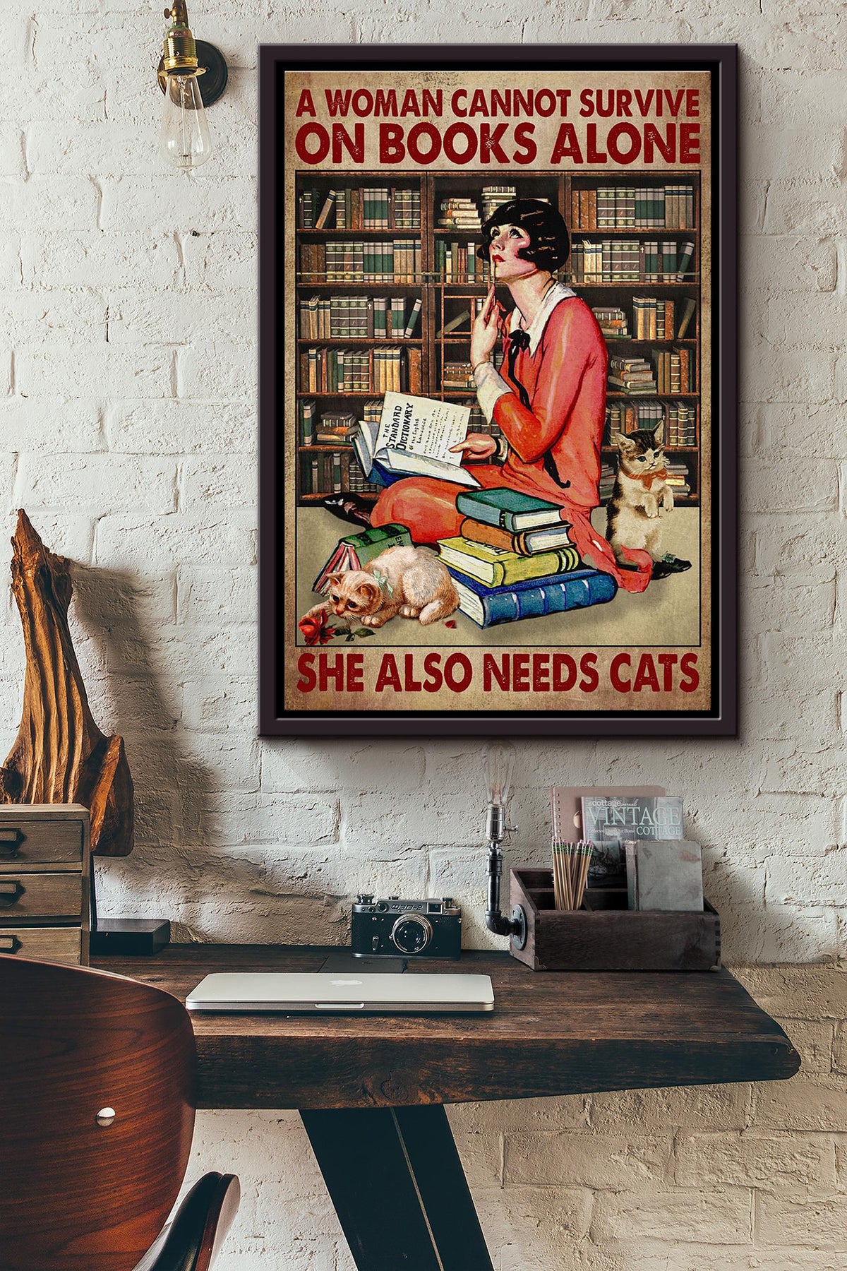 A Woman Cannot Survive On Books Alone She Also Needs Cats Poster Framed Matte Canvas