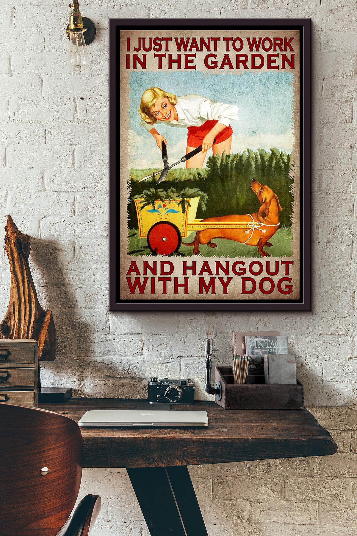I Just Want To Work In My Garden And Hang Out With My Dachshund Dog Poster Framed Matte Canvas