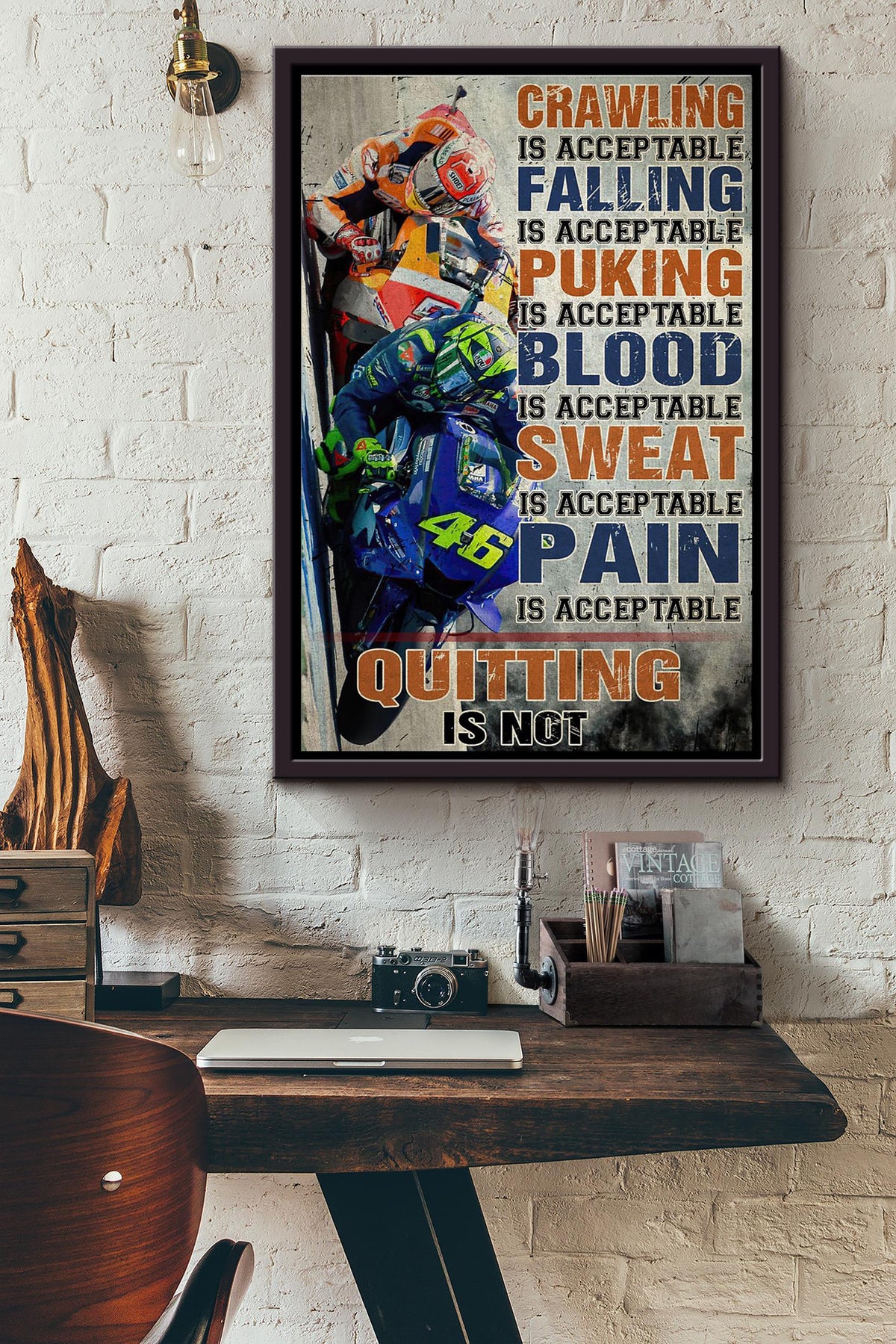 Crawling Falling Ouking Blood Sweat Pain Is All Acceptable But Quitting Motorcycle Racing Poster Framed Matte Canvas