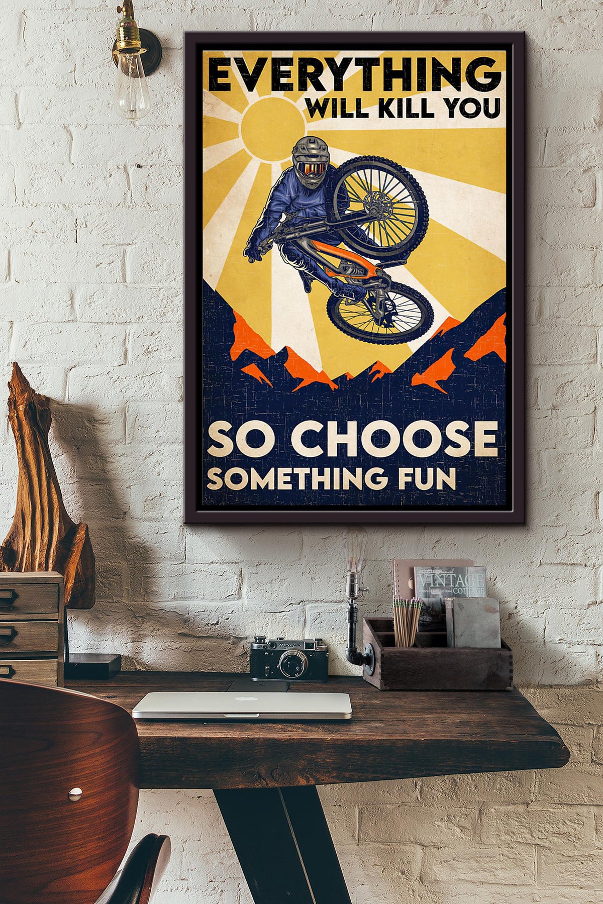 Motocross Sunburst Everything Will Kill You So Choose Something Fun Poster Framed Matte Canvas