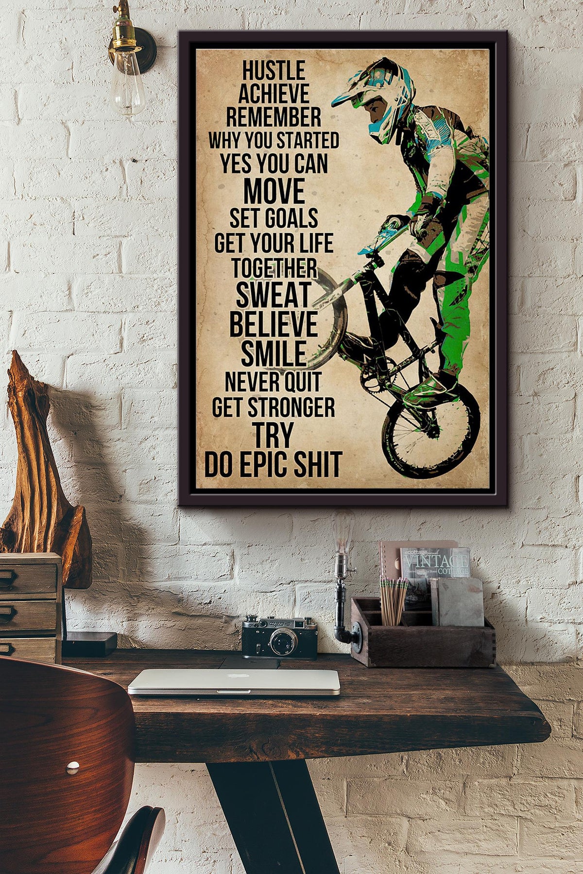 Bmx Bike Never Quit Get Stronger Try Do Epic Shit Poster Framed Matte Canvas