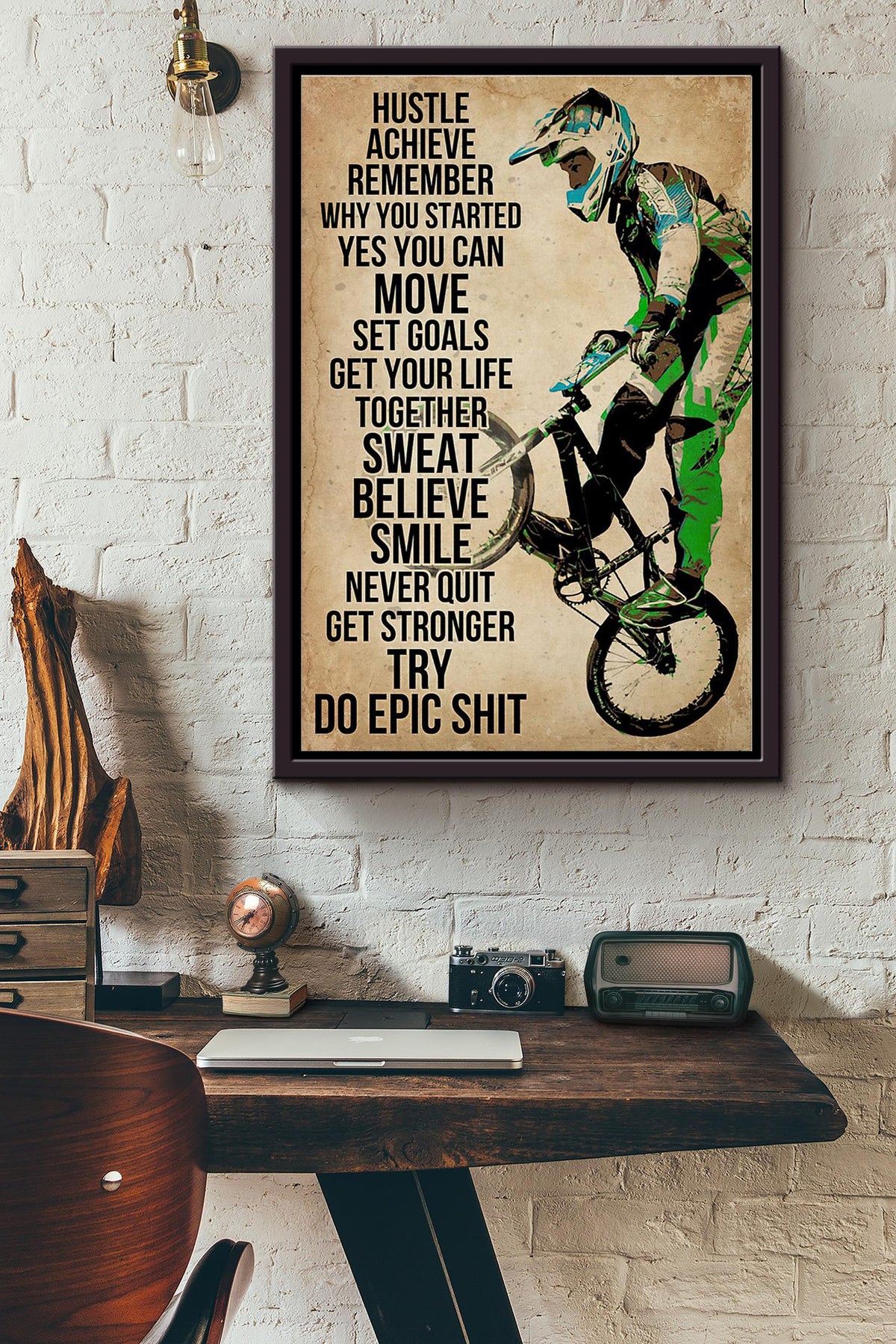 Bmx Bike Never Quit Get Stronger Try Do Epic Shit Poster Framed Matte Canvas