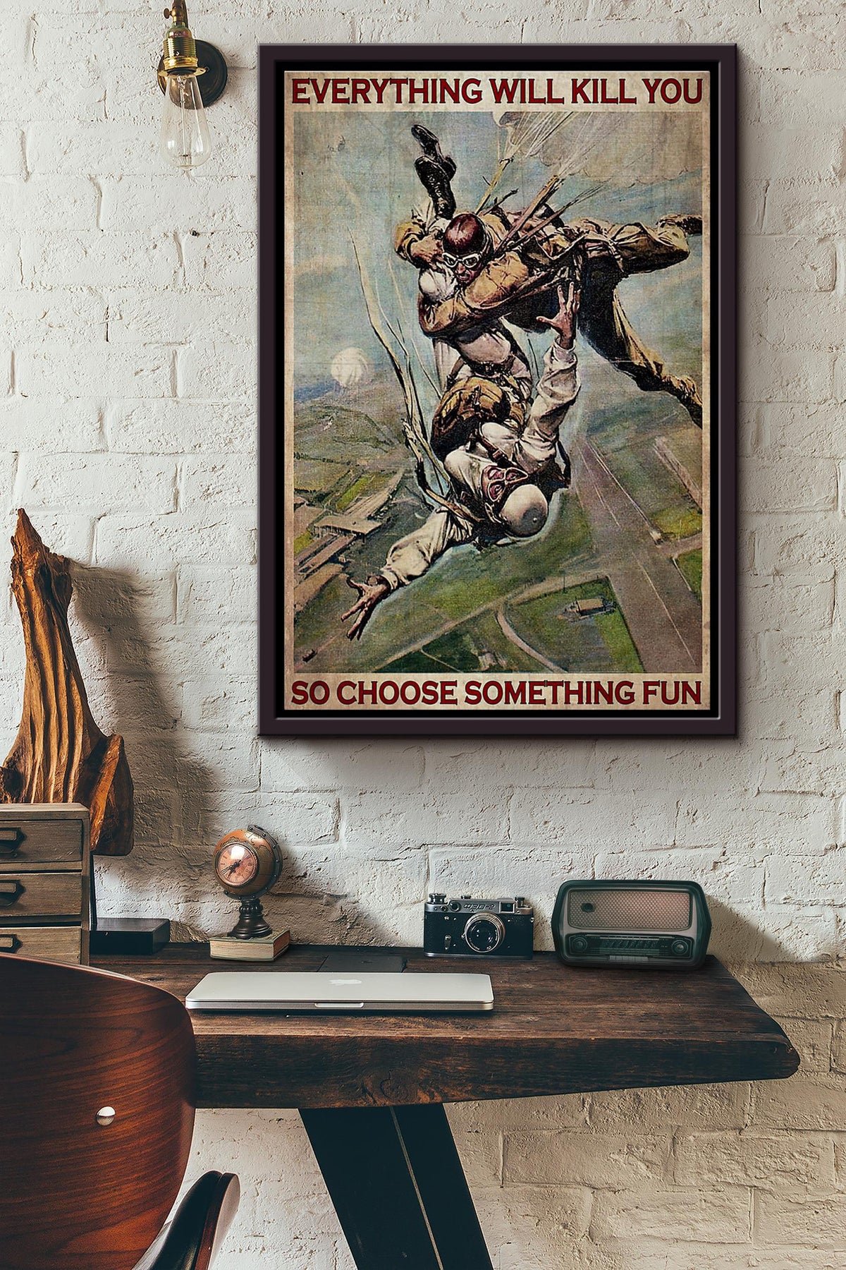 Skydiving Everything Will Kill You So Choose Something Fun Parachute Poster Framed Matte Canvas