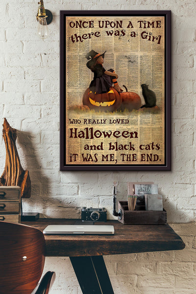 Once Upon A Time There Was A Girl Who Really Loved Halloween And Black Cats The End Dictionary Poster Framed Matte Canvas