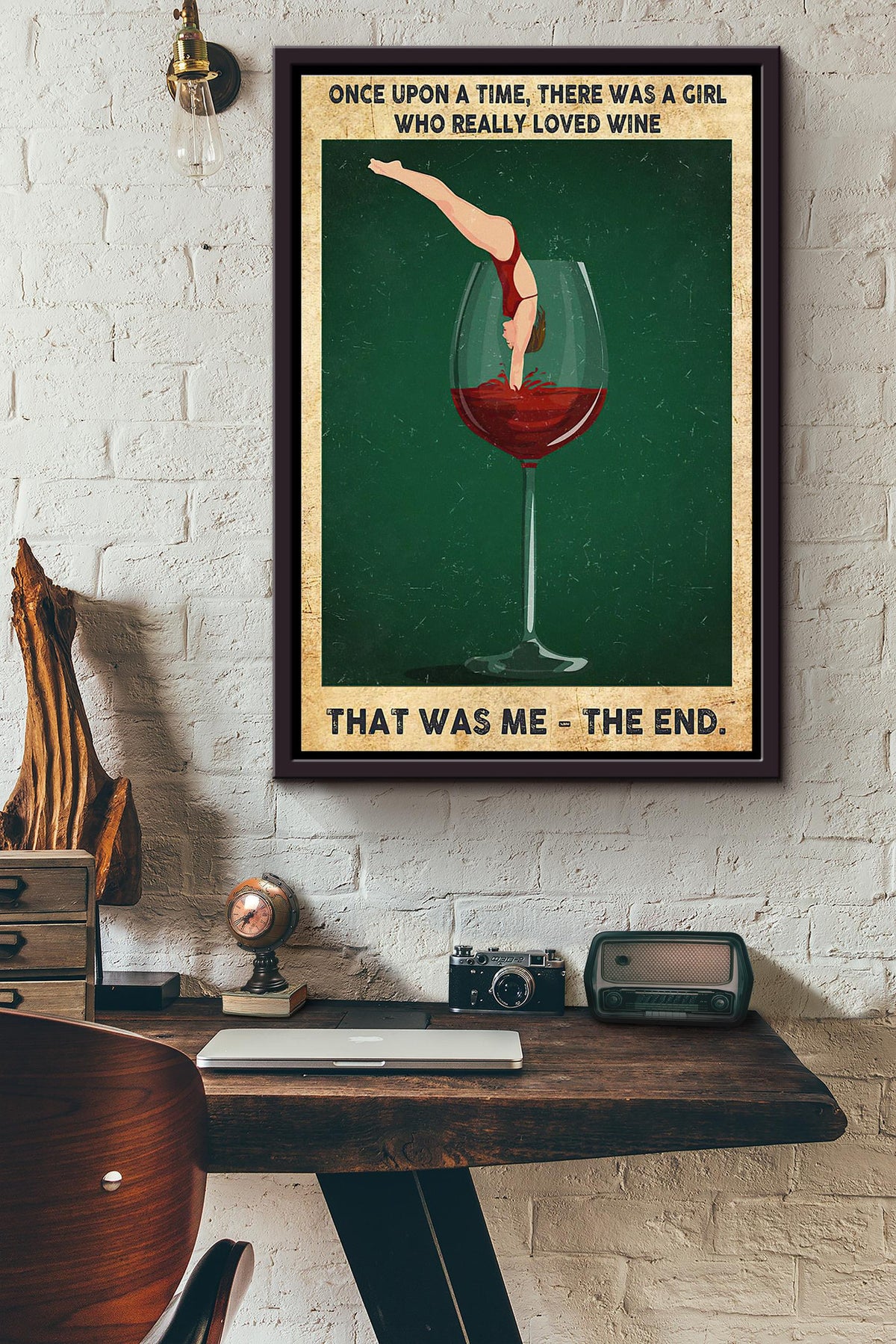Oce Upon A Time There Was A Girl Who Really Loved Wine The End Poster Framed Matte Canvas