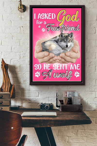God Send Me A Wolf Gift For You Framed Matte Canvas