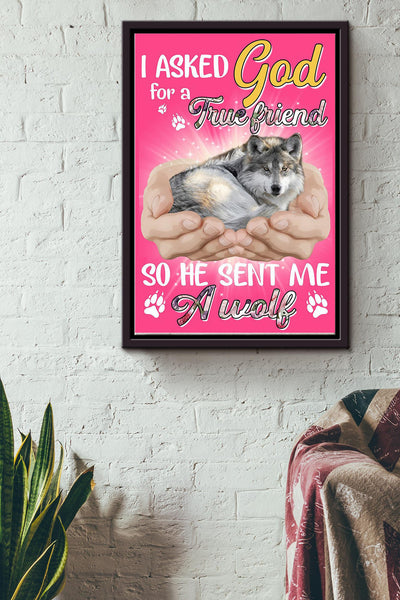 God Send Me A Wolf Gift For You Framed Matte Canvas