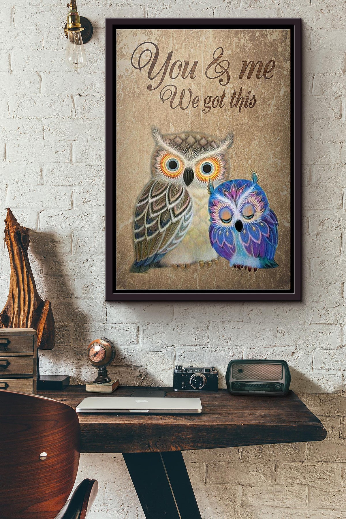 Owl You And Me We Got This Poster Framed Matte Canvas