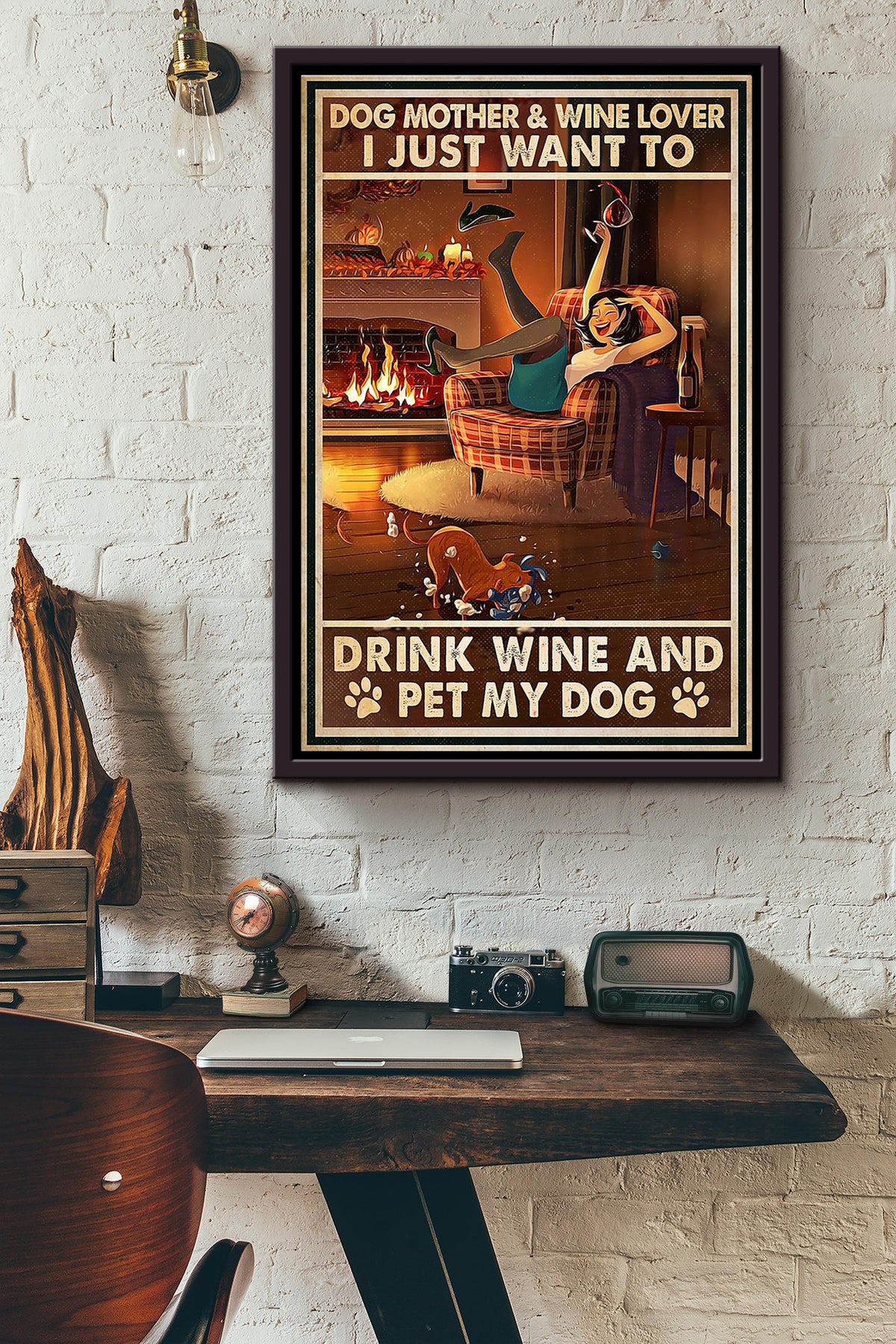 Dog Mother And Wine Lover I Just Want To Drink Wine And Pet My Dog Poster Framed Matte Canvas