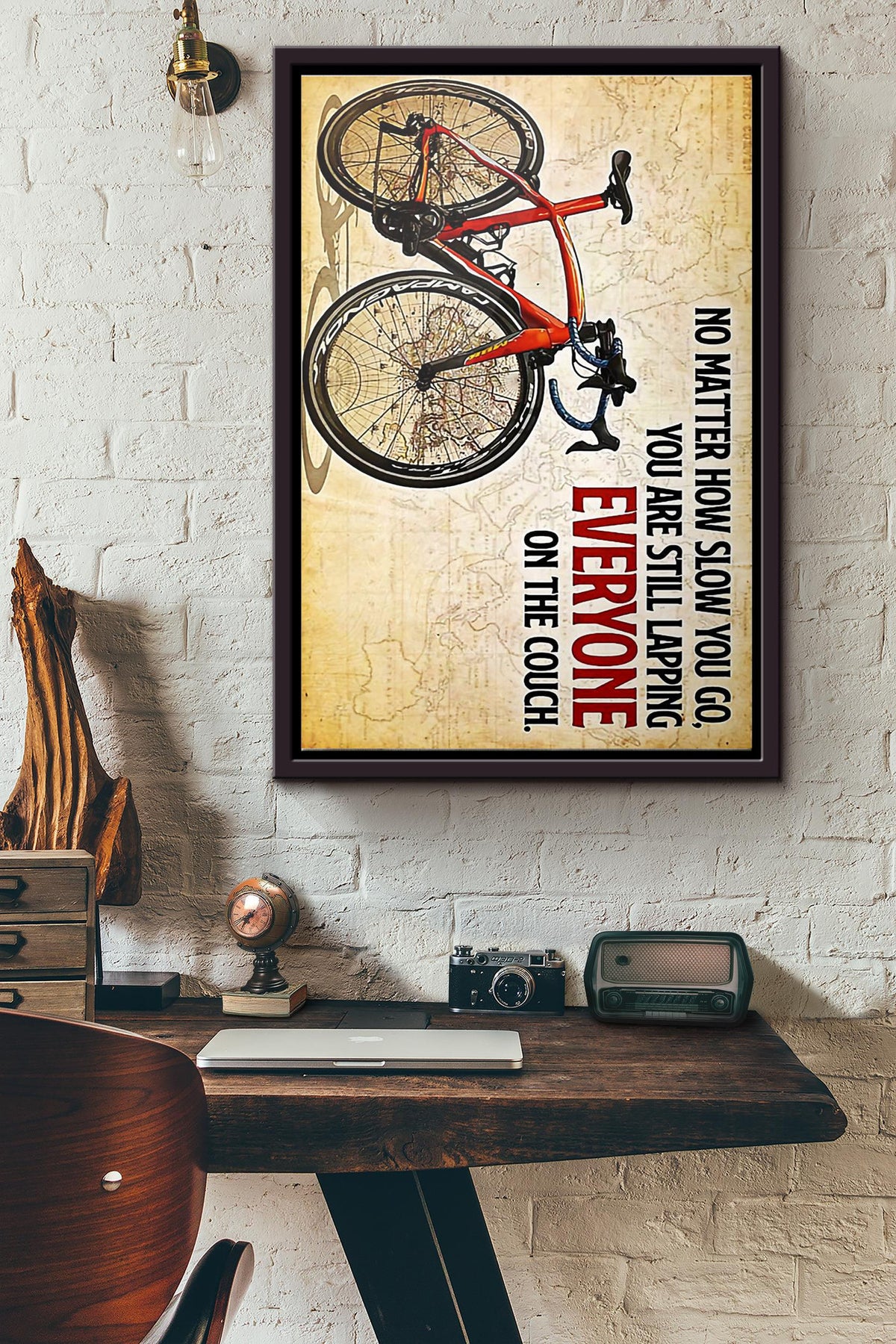 Cycling Bicycle No Matter How Slow You Go Poster Framed Matte Canvas