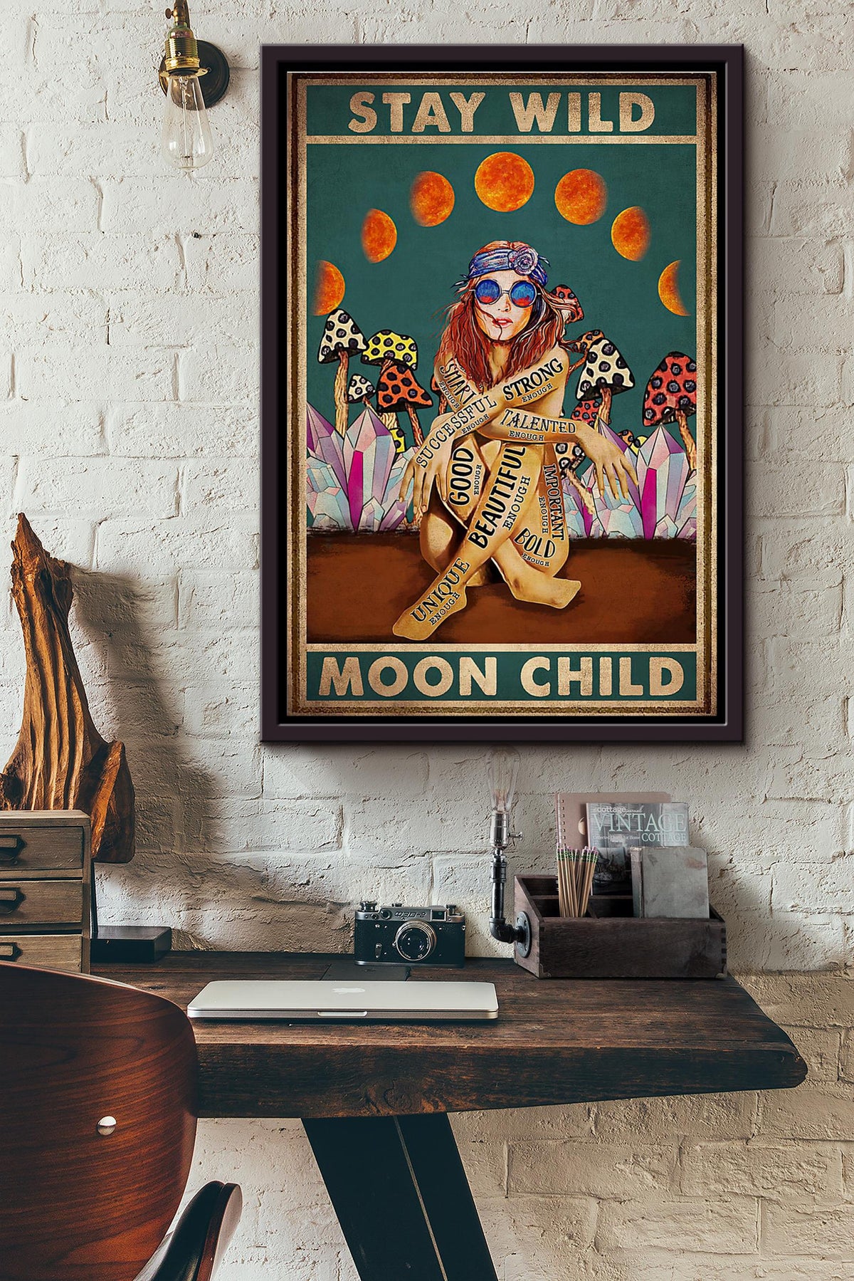 Hippie Strong Bold Beautiful Stay Wild Moon Child Poster Framed Matte Canvas
