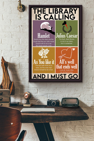 The Library Is Calling Hamlet As You Like It Poster Framed Matte Canvas