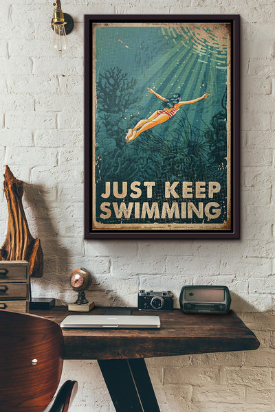 Swimming Just Keep Swimming Poster Framed Matte Canvas