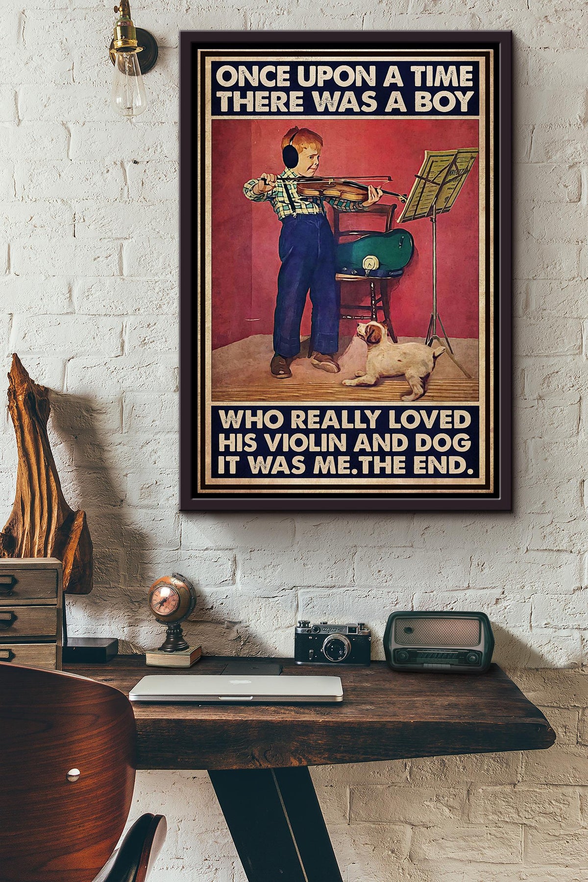There Was A Boy Who Really Loved His Violin And Dog It Was Me Poster Framed Matte Canvas