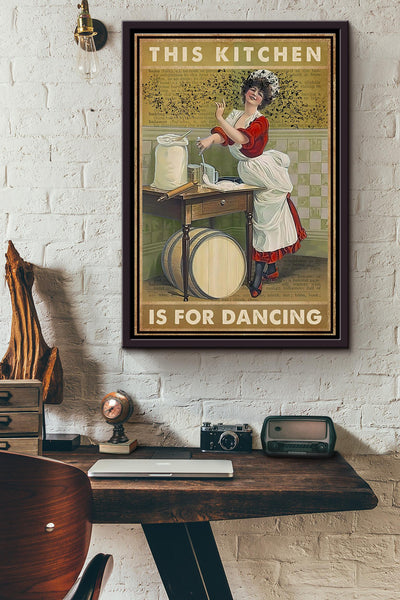This Kitchen Is For Dancing Baking Poster Framed Matte Canvas