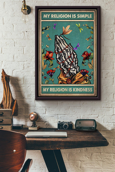 My Religion Is Simple My Religion Is Kindness Skull Prayer Poster Framed Matte Canvas
