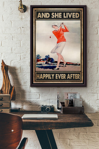 She Plays Golf And She Lived Happily Ever After Poster Framed Matte Canvas