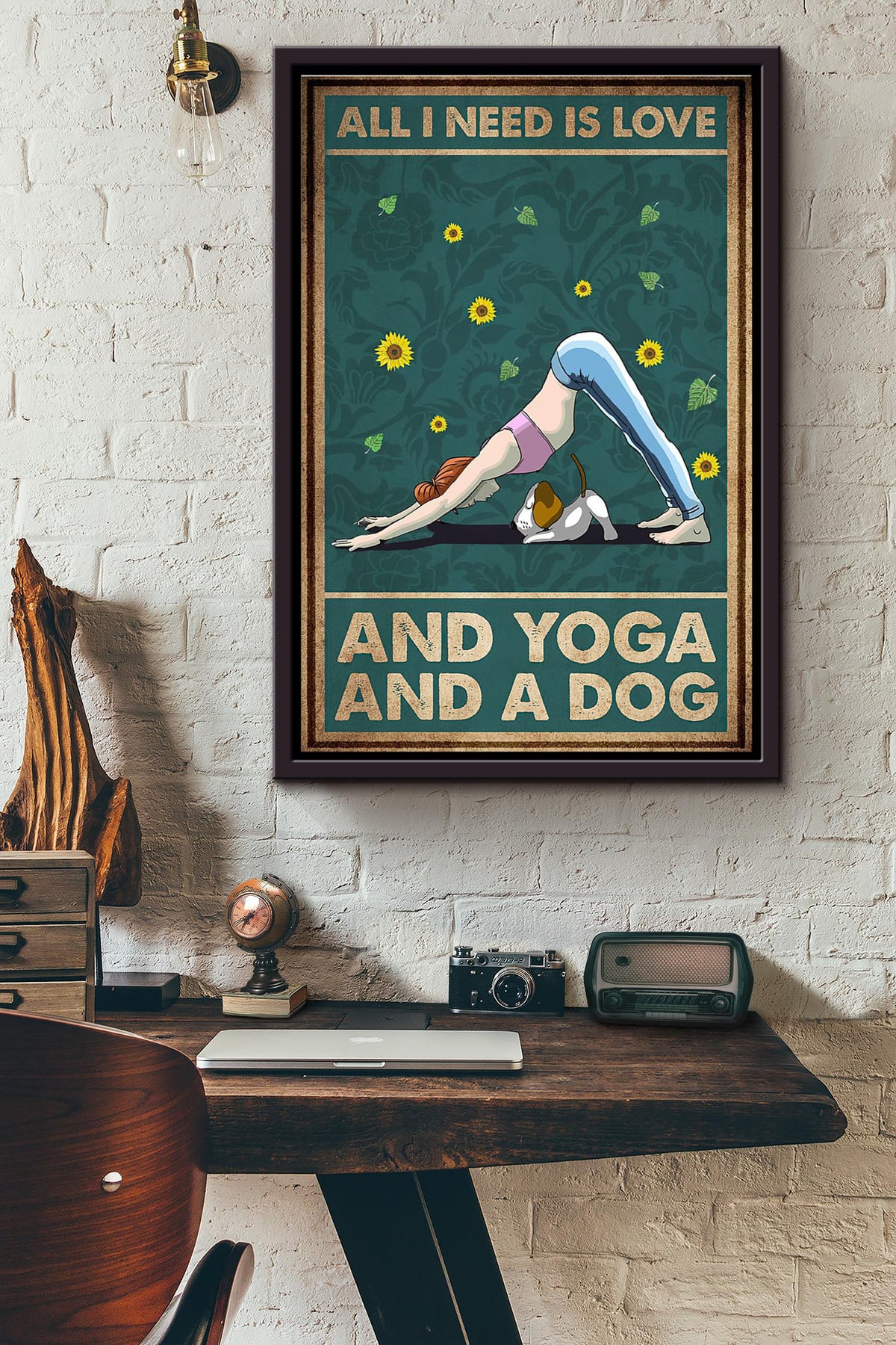 All I Need Is Love And Yoga And A Dog Poster Framed Matte Canvas