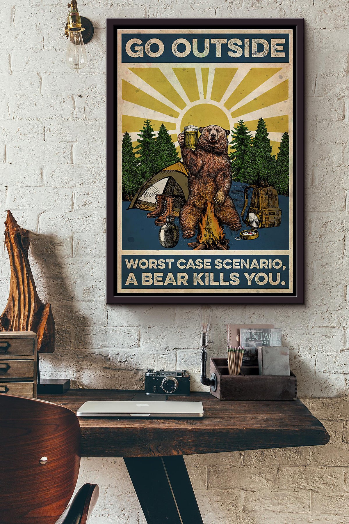 Sunburst Camp Go Outside Worst Case Scenario A Bear Kills You Poster Framed Matte Canvas
