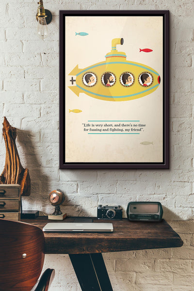 Music Life Is Very Short And Theres No Time For Fussing And Fighting My Friend Poster Framed Matte Canvas