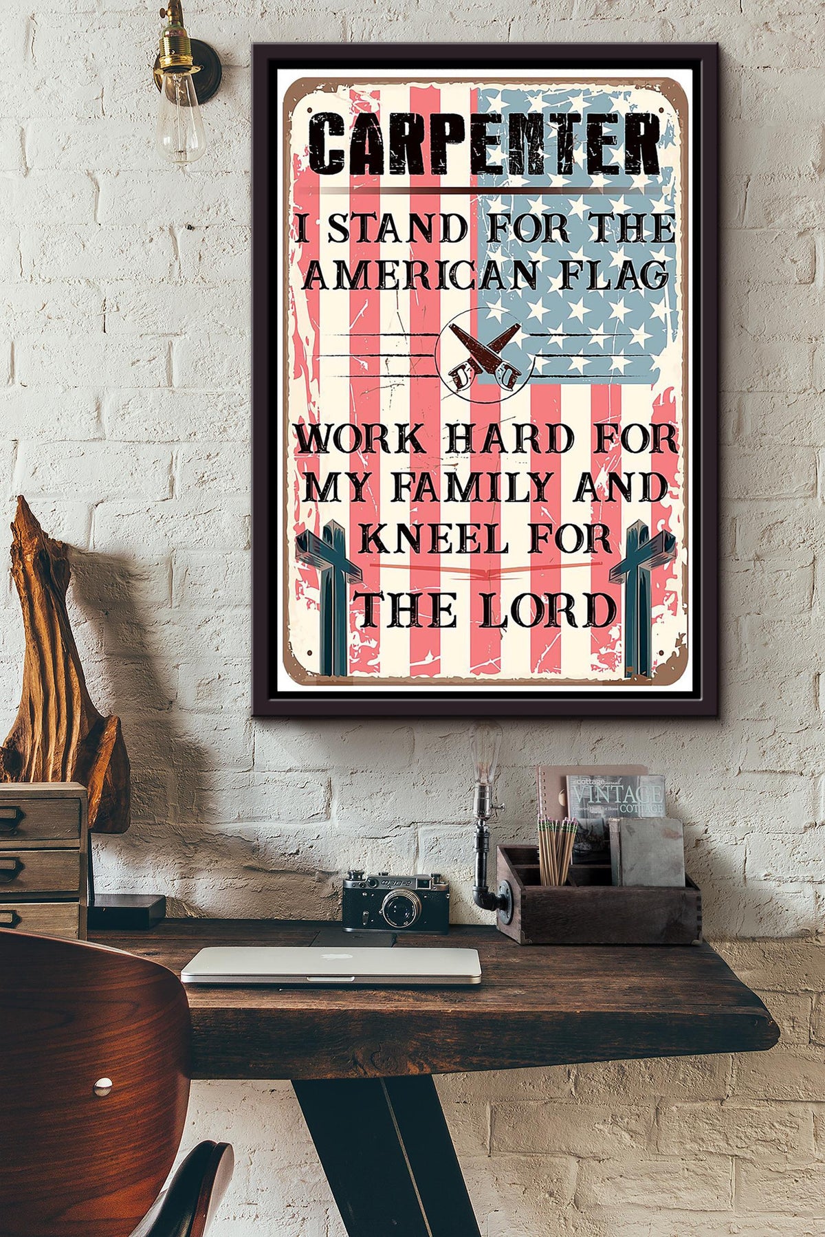Carpenter I Stand For The American Flag Work Hard Or My Family And Kneel For The Lord Poster Framed Matte Canvas
