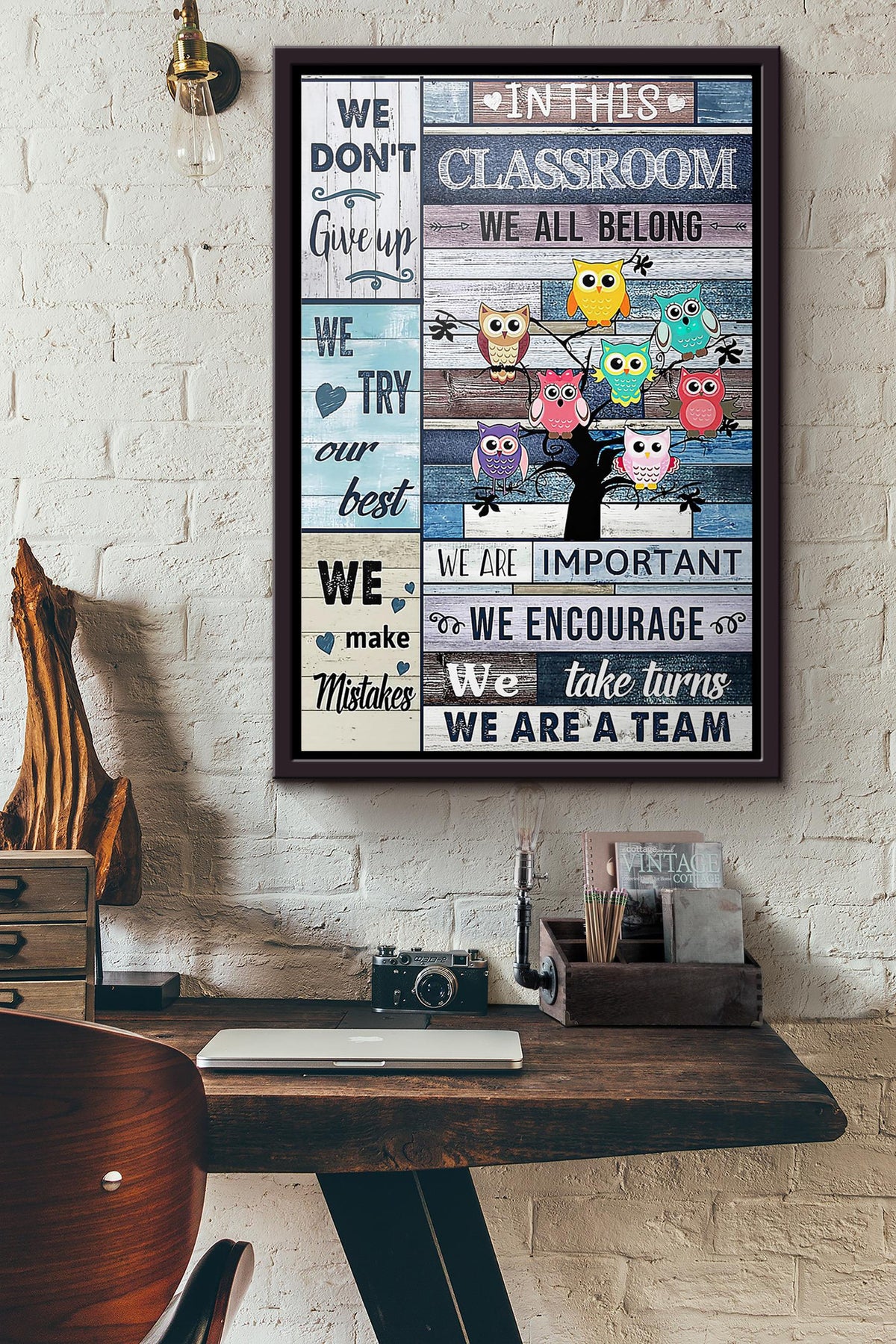 Owl Teacher In This Classroom We All Belong We Are Important We Encourage We Take Turns We Are A Team Poster Framed Matte Canvas
