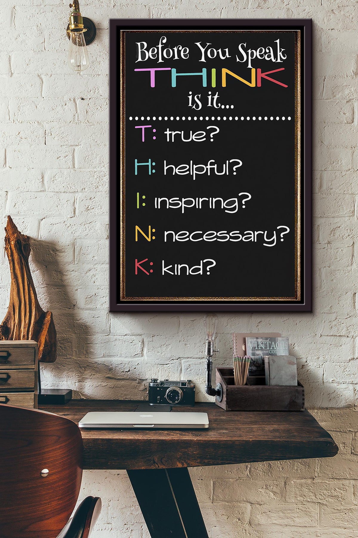 Before You Speak Think It Is Alphabet Teacher Poster Framed Matte Canvas