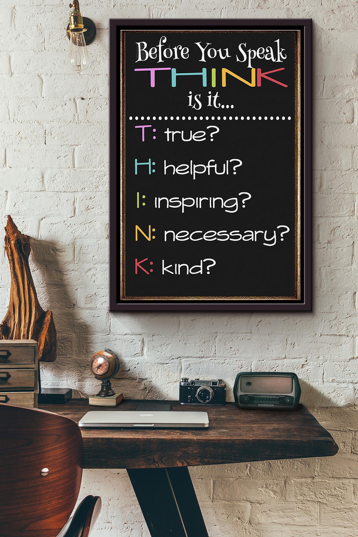 Before You Speak Think It Is Alphabet Teacher Poster Framed Matte Canvas