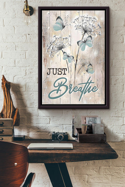 Butterfly Just Breathe Framed Matte Canvas