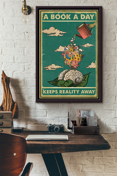 Reading A Book A Day Keeps Reality Away Poster Framed Matte Canvas