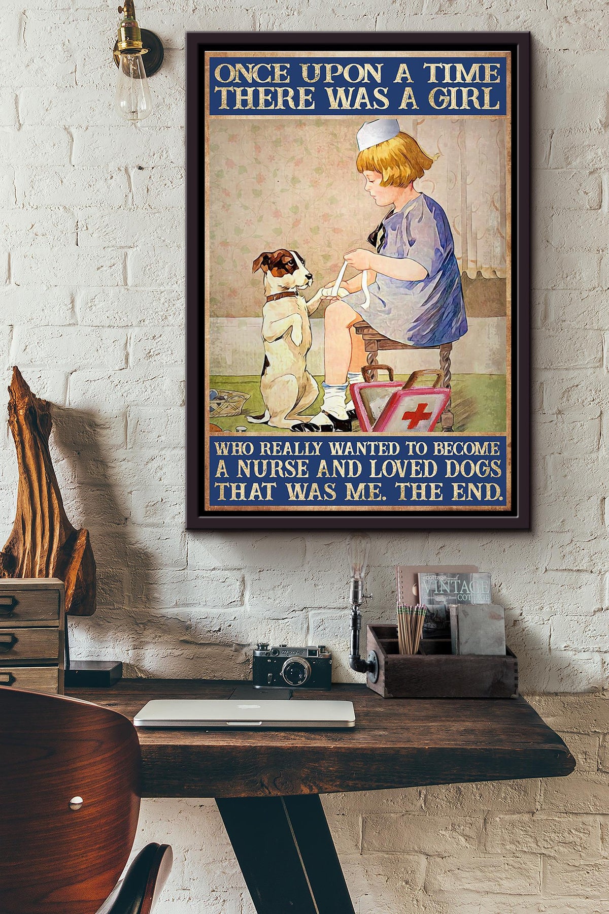 There Was A Girl Who Really Wanted To Become A Nurse And Loved Dogs That Was Me Poster Framed Matte Canvas