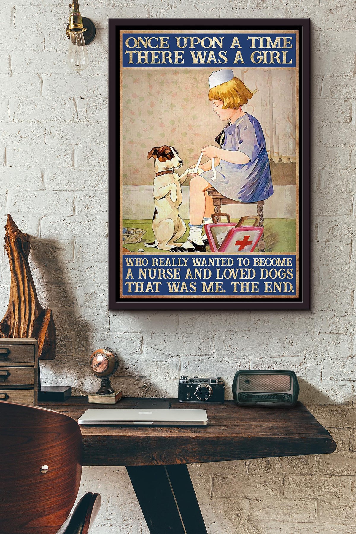 There Was A Girl Who Really Wanted To Become A Nurse And Loved Dogs That Was Me Poster Framed Matte Canvas