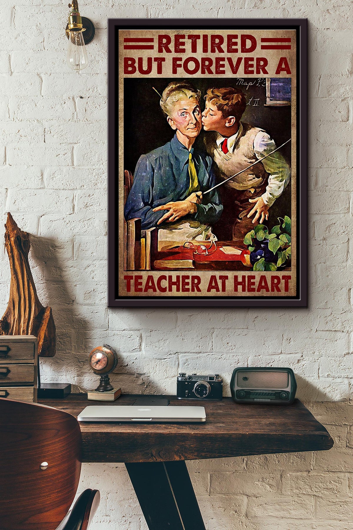 Retiered But Forever A Teacher At Heart Poster Framed Matte Canvas