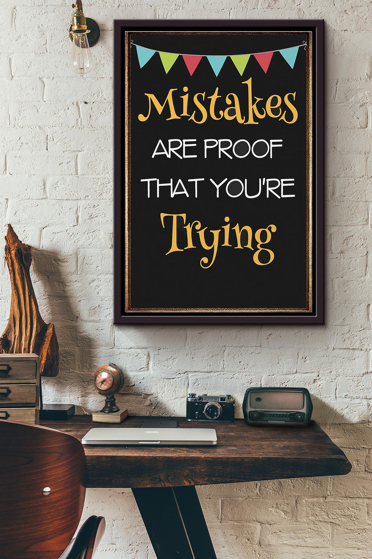 Mistakes Are Proof That Youre Trying Teacher Inspiration Poster Framed Matte Canvas