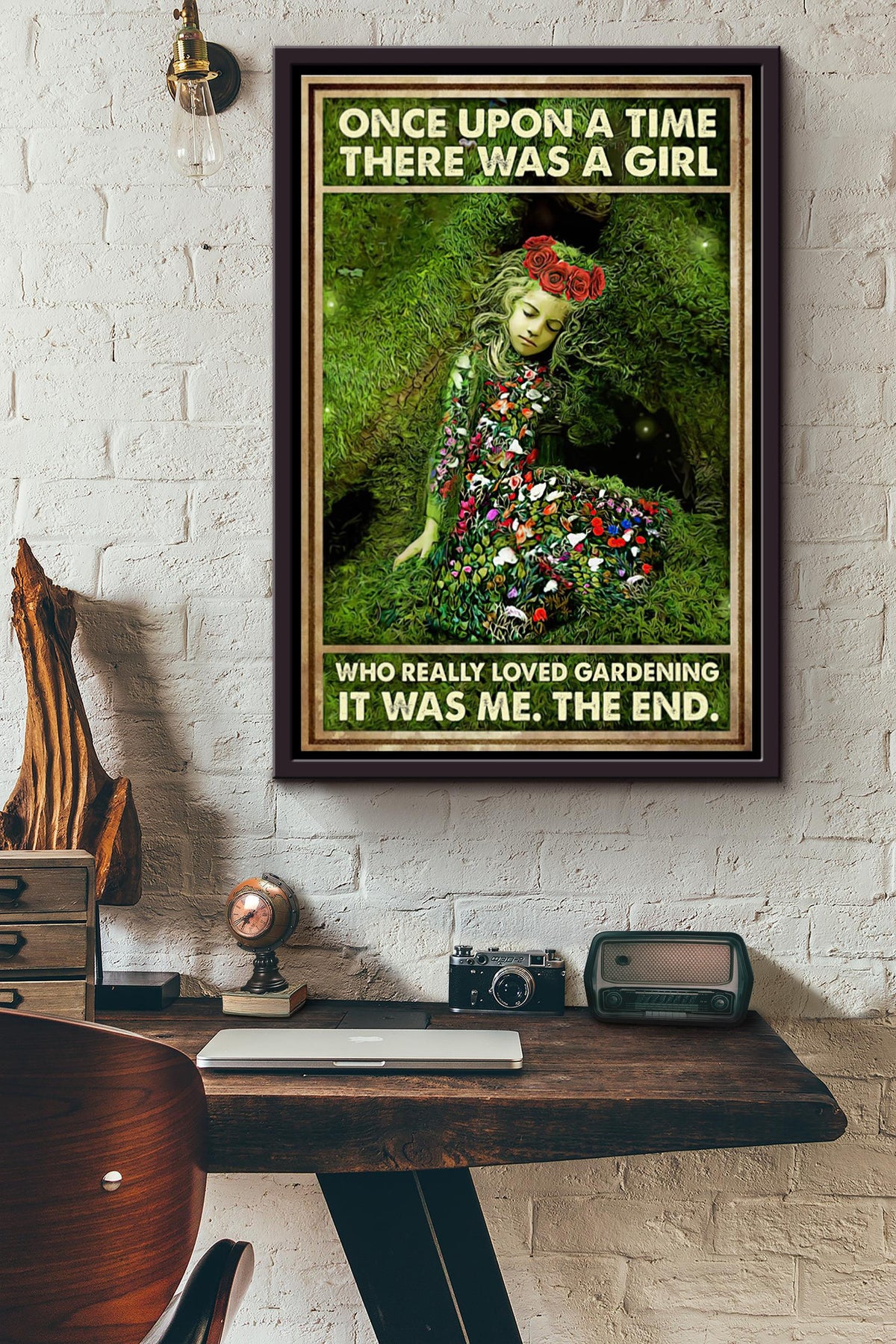 Once Upon A Time There Was A Girl Who Really Loved Gardening It Was Me The End Poster Framed Matte Canvas