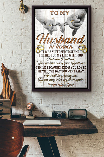 To My Husband In Heaven Poster Framed Matte Canvas