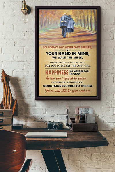 So Today My World It Smiles Old Couple Poster Framed Matte Canvas