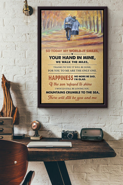 So Today My World It Smiles Old Couple Poster Framed Matte Canvas