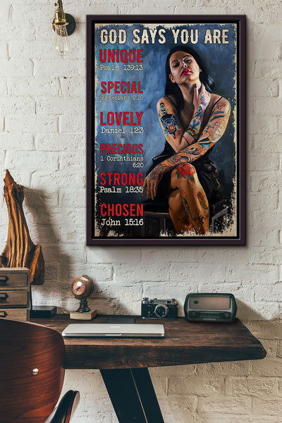 Tattoo Girl God Says You Are Unique Special Lovely Precious Strong Chosen Poster Framed Matte Canvas