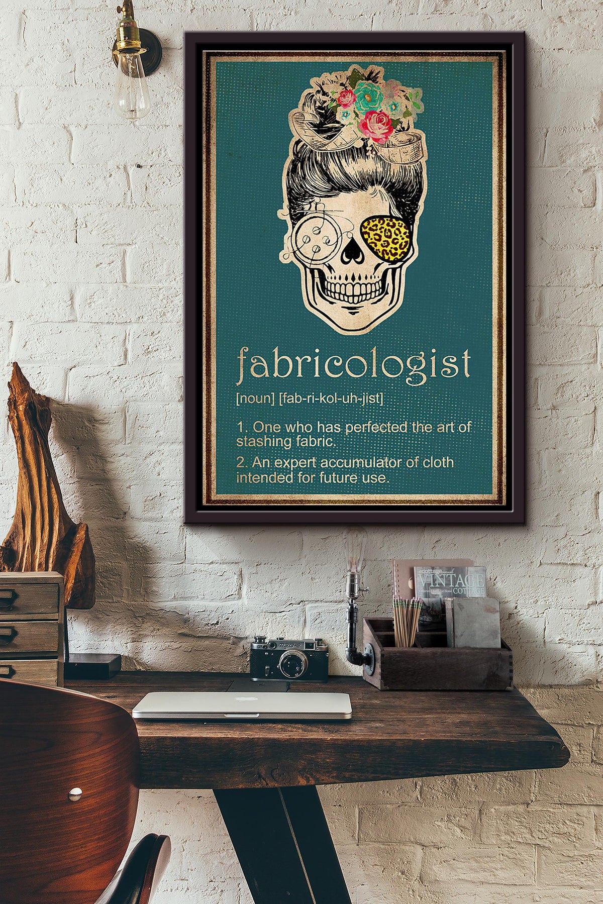 Fabricologist Noun One Who Has Perfected The Art Of Stashing Fabric Vintage Poster Framed Matte Canvas