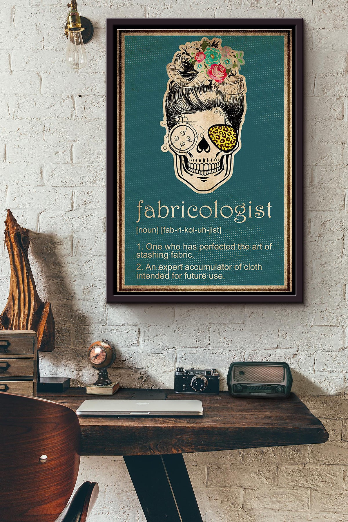 Fabricologist Noun One Who Has Perfected The Art Of Stashing Fabric Vintage Poster Framed Matte Canvas