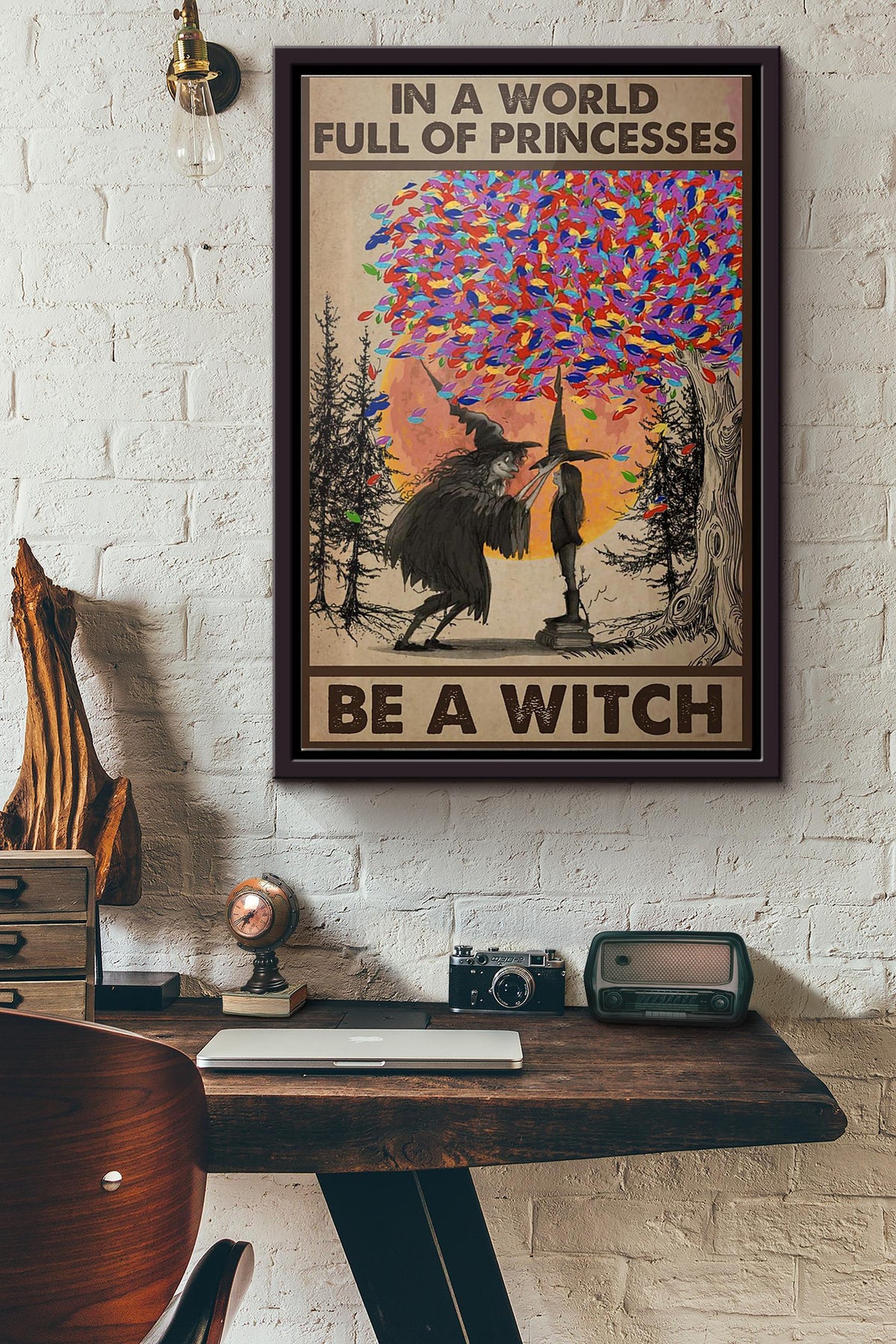 Halloween In A World Full Of Princesses Be A Witch Poster Framed Matte Canvas