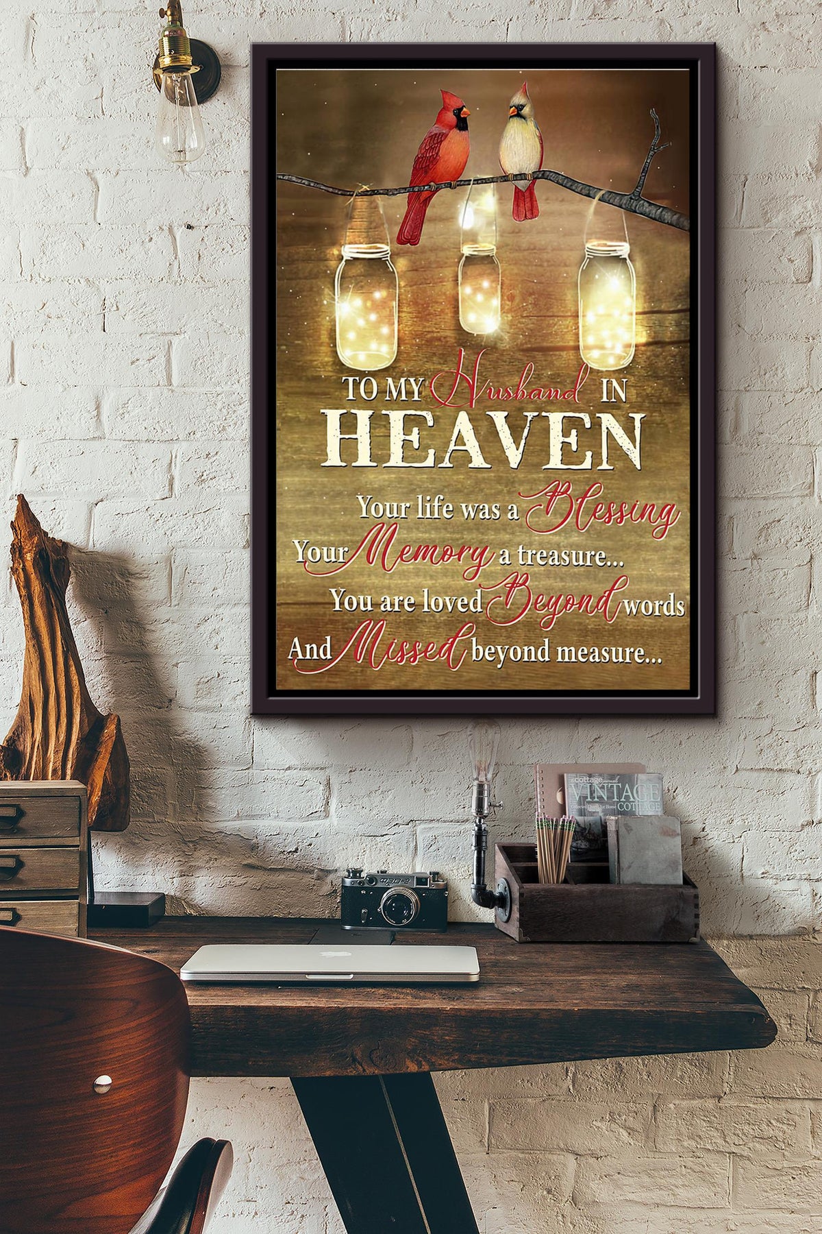 Cardinal Birds To My Husband In Heaven Your Life Was A Blessing Poster Framed Matte Canvas