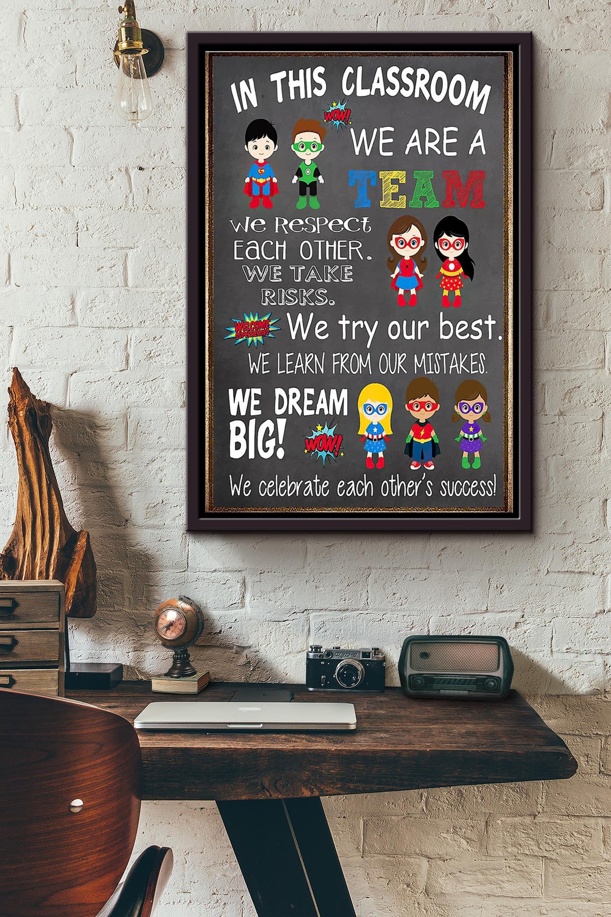 In This Classroom We Are A Team We Celebrate Each Others Success Hero Version Poster Framed Matte Canvas