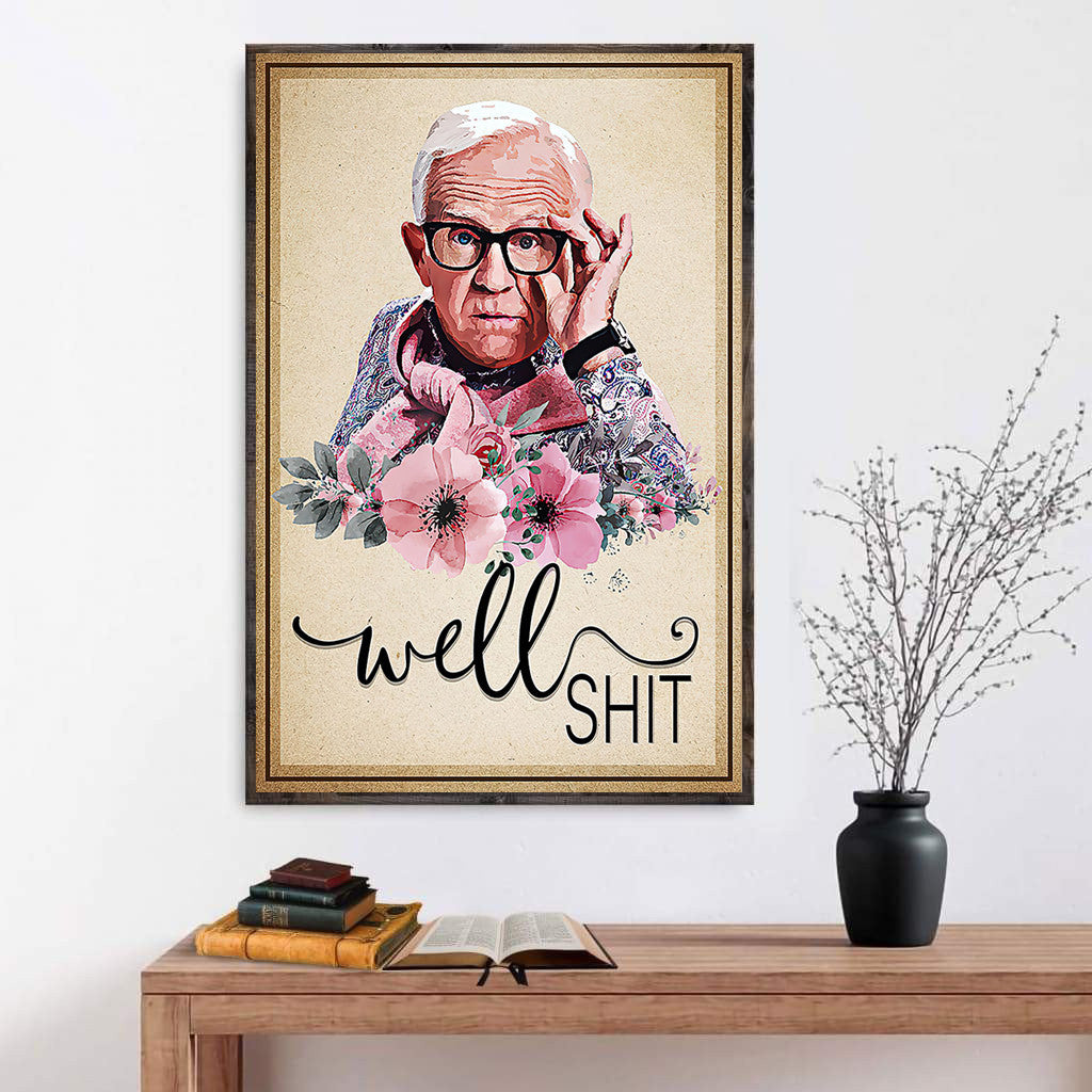 Leslie Allen Jordan Well Shit Poster Framed Matte Canvas