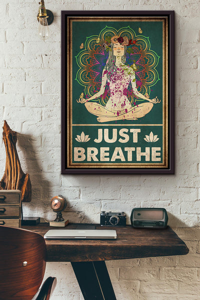 Yoga Inner Peace Just Breathe Poster Framed Matte Canvas