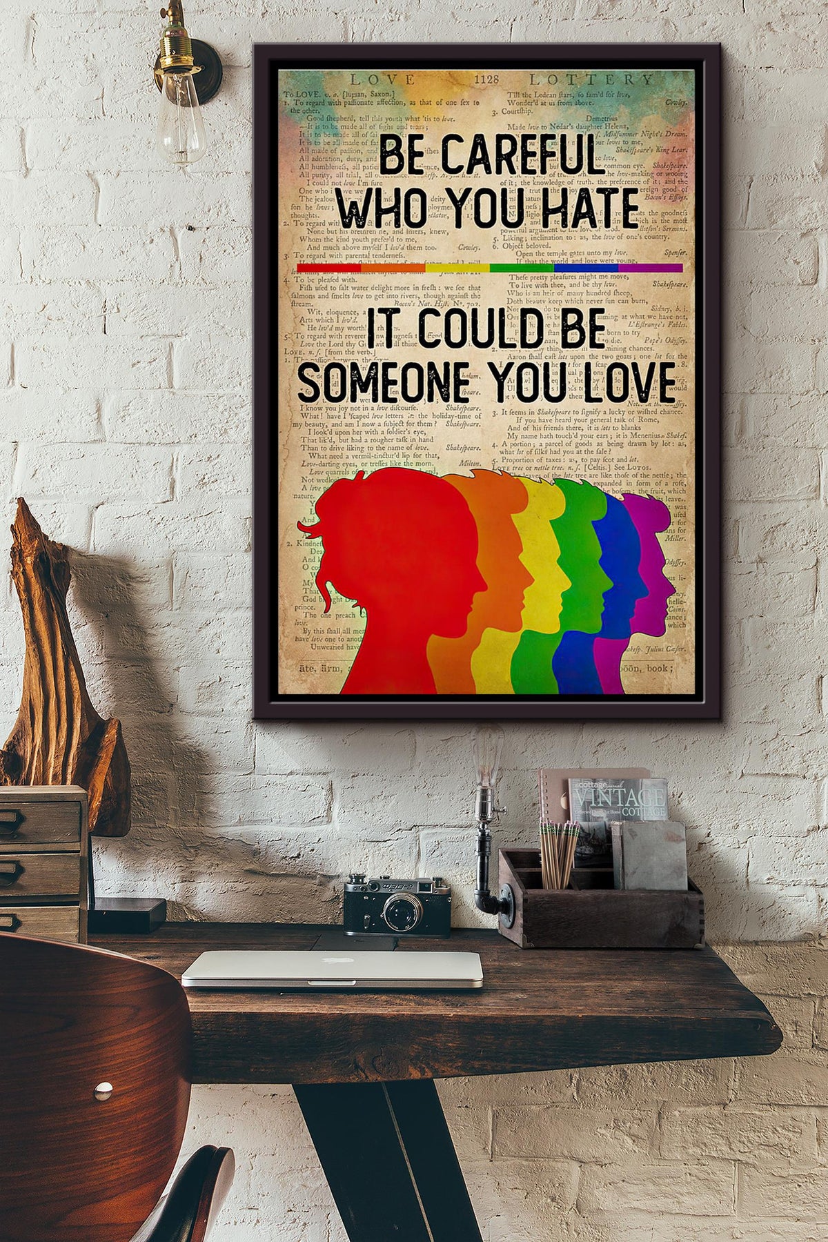 Lgbt Be Careful Who You Hate It Could Be Someone You Love Dictionary Poster Framed Matte Canvas