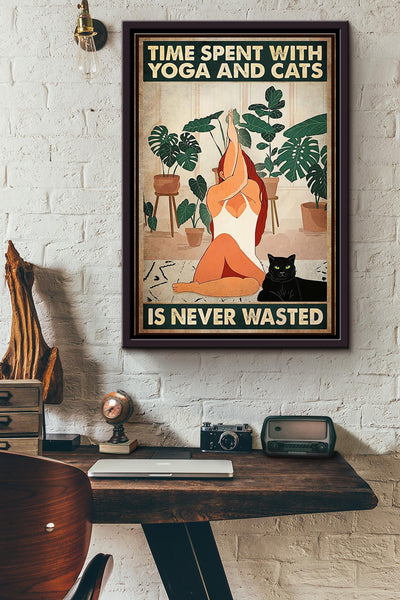 Time Spent With Yoga And Black Cats Is Never Wasted Poster Framed Matte Canvas