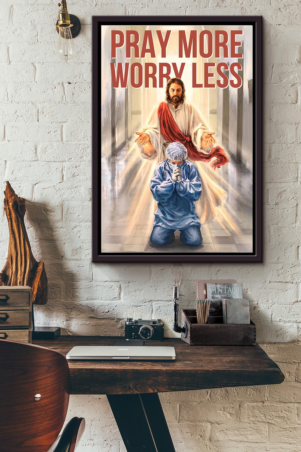Nurse Pray More Worry Less Gods With You Poster Framed Matte Canvas